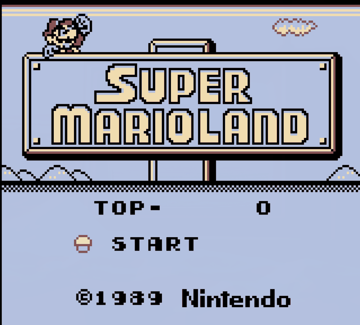 The Super Mario Land title screen: a wooden signboard reading SUPER MARIOLAND with Mario perched on top, TOP-0, START, and the copyright line 1989 Nintendo.